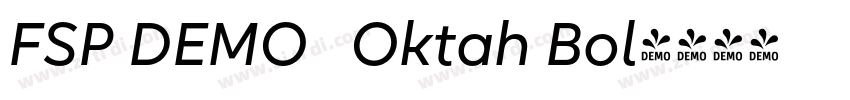 FSP DEMO   Oktah Bol字体转换